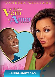 Capa do Filme Então Vem o Amor Dublado