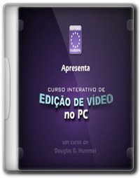 Capa Curso Interativo de Edição de Video no PC Curso Interativo de Edição de Video no PC