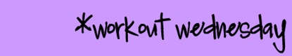 workoutwednesday