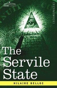 [servile-state-hilaire-belloc-paperback-cover-art[2].jpg]