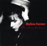 Mylene Farmer - Cendres De Lune