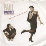 Paul Hardcastle - Don't Waste My Time