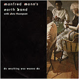 Manfred Mann's Earth Band - Do Anything You Wanna Do
