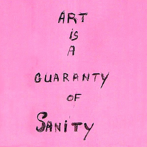 [Art is a guaranty of sanity[6].jpg]