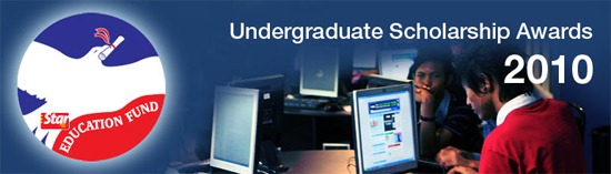 The Star Education Fund – Undergraduate Scholarship Awards 2010