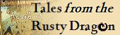 Tales from the Rusty Dragon