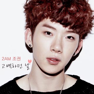 Jo Kwon (2AM) – The Day of Confessing My Love