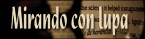 mirandoconlupa