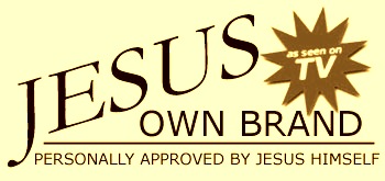 [Jesus_own_brand[77].jpg]