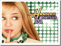 Hannah Montana