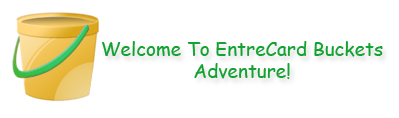 EntreCard Buckets- A Great Traffic Resource! EntreCard Buckets- A Great Traffic Resource!