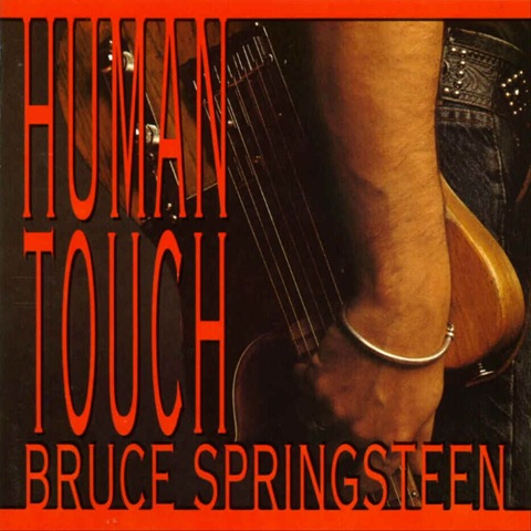 [Bruce_Springsteen-Human_Touch-Frontal[3].jpg]