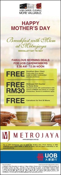 UOB-Breakfast-with-Mum-at-Metrojaya-2011-EverydayOnSales-Warehouse-Sale-Promotion-Deal-Discount