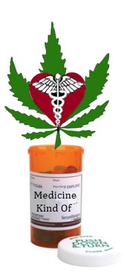 Medicine...Kind of Weed will cure what? Um, what?