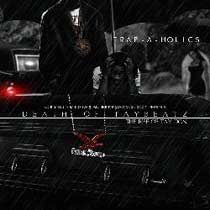 Baixar CD Trap-A-Holics - The Rise Of Tay Don