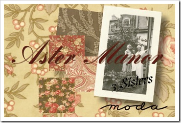 Astor Manor by 3 Sisters for Moda