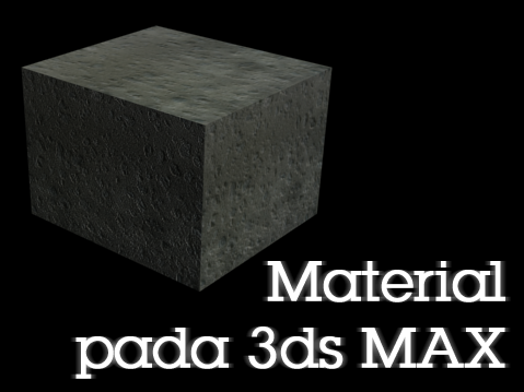 Material pada 3ds max