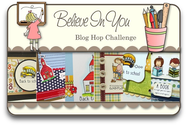 [Believe In You Blog Hop Challenge[4].jpg]