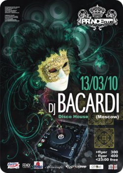 13 марта - DJ Bacardi in Prince-club