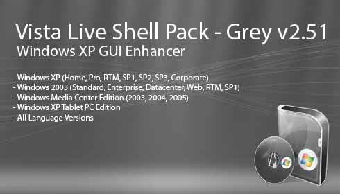 Vista Live Shell Pack Grey Edition