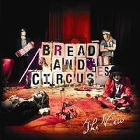 The View - Bread And Circuses (2011)