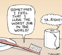 Worst job - Don't complain. Others may have even worst job than you do.