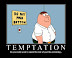 Temptation - Do you really want to spend rest of your life wondering...