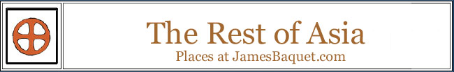 The Rest of Asia: Places at JamesBaquet.com