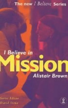 [i believ ein mission a brown[5].jpg]