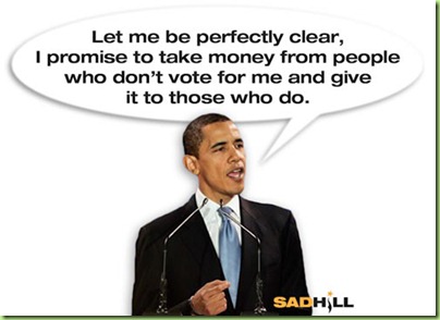 obama-buys-votes-taxpayer-money-let-me-be-perfectly-clear-sad-hill-news