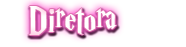Diretora Diretora
