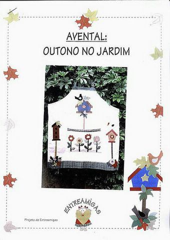 http://lh4.ggpht.com/_E8BNaF8lKyk/SCkDDmEcMnI/AAAAAAAADYg/ZUtOpa7w3VE/0830%20-%20Entreamigas%20-%20Avental%20-%20Outono%20no%20Jardim.JPG