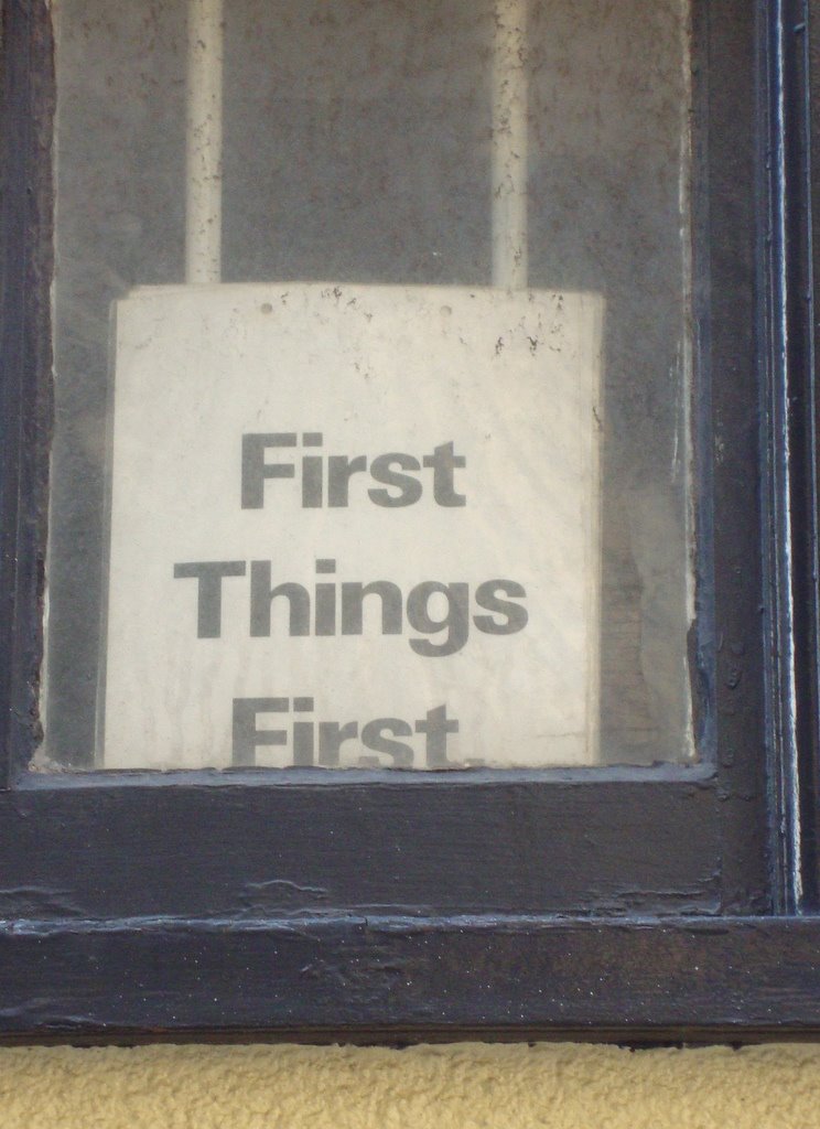 [first+things+first.jpg]