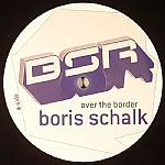 [Boris Schalk - Over The Border[2].jpg]