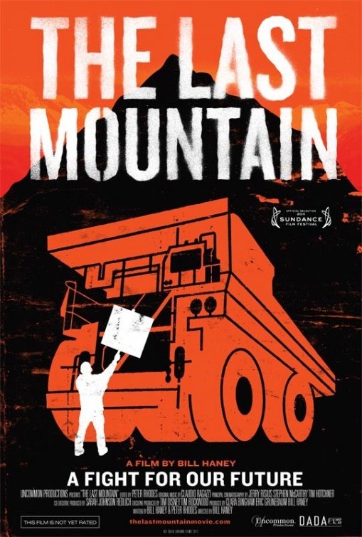 The Last Mountain poszter és trailer