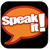 Speak It!