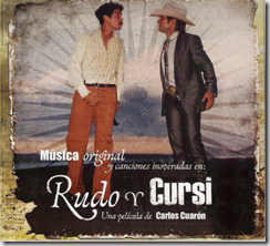 Rudo y Cursi OST