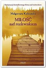 Miłość nad rozlewiskiem