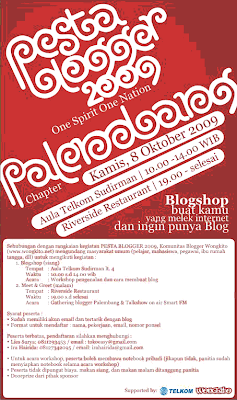 Pesta Blogger 2009 Pesta Blogger 2009 Palembang