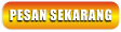 Pesan Sekarang