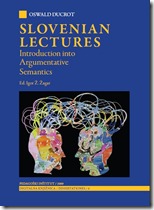 Slovenian Lectures - Oswald Ducrot