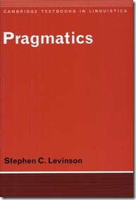Stephen Levinson - Pragmatics