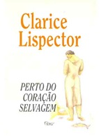Perto do Coração Selvagem