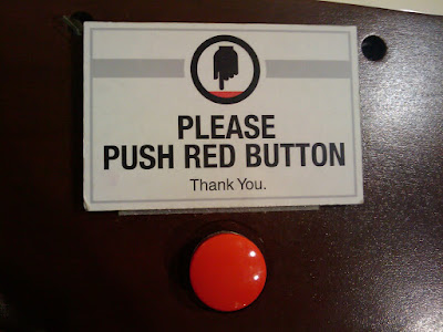 Please push red button. Thank you.
