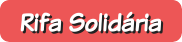 Rifa Solidária Rifa Solidária