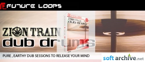 Future Loops Zion Train Dub Drums REX2 WAV DVDR Future Loops Zion Train Dub Drums REX2 WAV DVDR