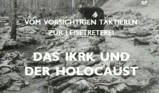 Das IKRK und der Holocaust 