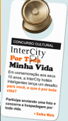 Diárias por toda vida no InterCity Hotéis