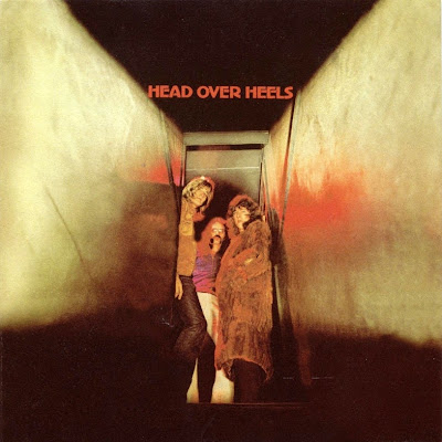 Head Over Heels ~ 1971 ~ Head Over Heels