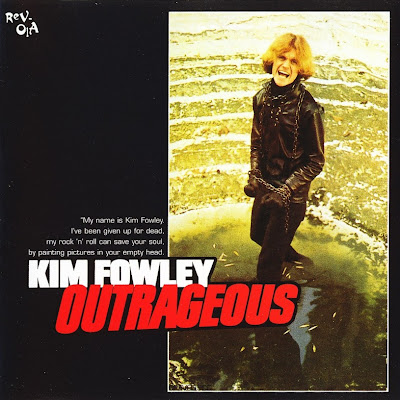 Kim Fowley ~ 1968b ~ Outrageous + 1969 ~ Good Clean Fun